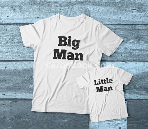 Big Man-Little Man Couple adult kids Tshirt veroattack.com