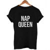 nap queen T Shirt Size S,M,L,XL,2XL,3XL