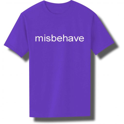 misbehave purple color T Shirt Size S,M,L,XL,2XL,3XL