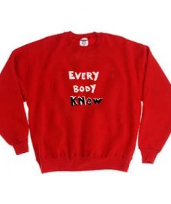 everybody know red color Unisex Sweatshirts