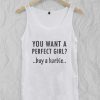 perfect girl buy a barbie Adult tank top men and women