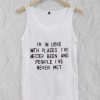 i'm in love with places quote Adult tank top men and women