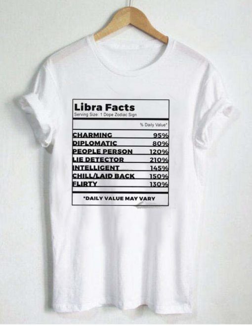 libra facts T Shirt Size XS,S,M,L,XL,2XL,3XL