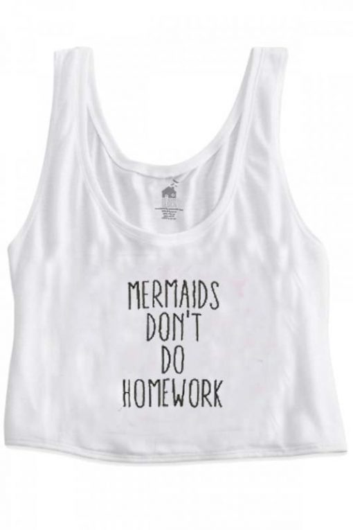 mermaids don't do homework crop top graphic print tee for women