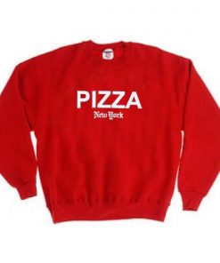 pizza new york red color Unisex Sweatshirts