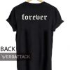 forever couple T Shirt Size XS,S,M,L,XL,2XL,3XL