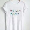 herry bomb T Shirt Size XS,S,M,L,XL,2XL,3XL
