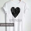 no place for homophobia T Shirt Size XS,S,M,L,XL,2XL,3XL