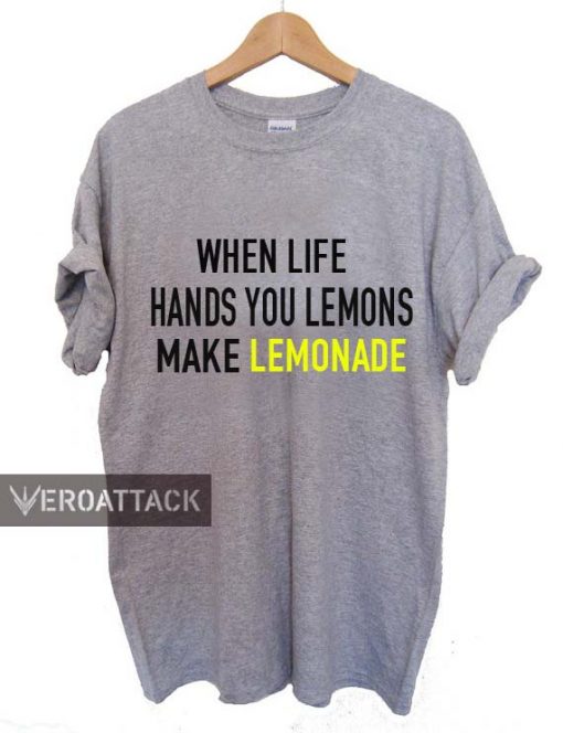 when life hands you lemons make lemonade T Shirt Size XS,S,M,L,XL,2XL,3XL