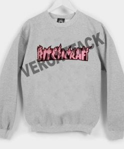 bitchcraft Unisex Sweatshirts