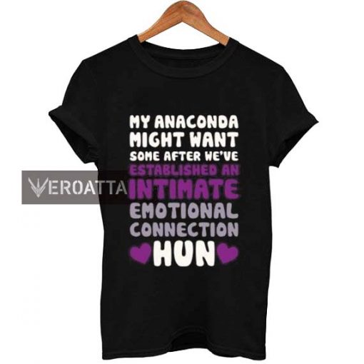 my anaconda quotes T Shirt Size XS,S,M,L,XL,2XL,3XL