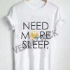 need more sleep tired emoji T Shirt Size XS,S,M,L,XL,2XL,3XL