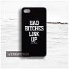 bad bitches link up Design Cases iPhone, iPod, Samsung Galaxy