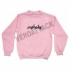 crybaby newest light pink Unisex Sweatshirts