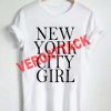 new york city girl T Shirt Size XS,S,M,L,XL,2XL,3XL