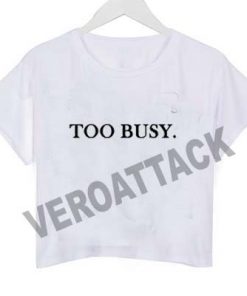 too busy crop shirt graphic print tee for women