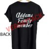 addams family member T Shirt Size XS,S,M,L,XL,2XL,3XL