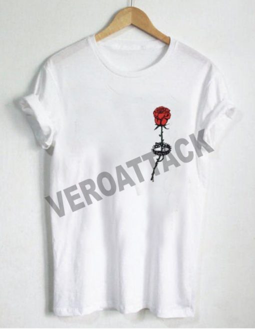 rose custom T Shirt Size XS,S,M,L,XL,2XL,3XL