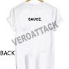 sauce T Shirt Size XS,S,M,L,XL,2XL,3XL