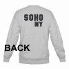 soho ny Unisex Sweatshirts