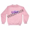 spoiled light pink Unisex Sweatshirts