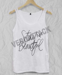 stay beautiful Adult tank top men and women