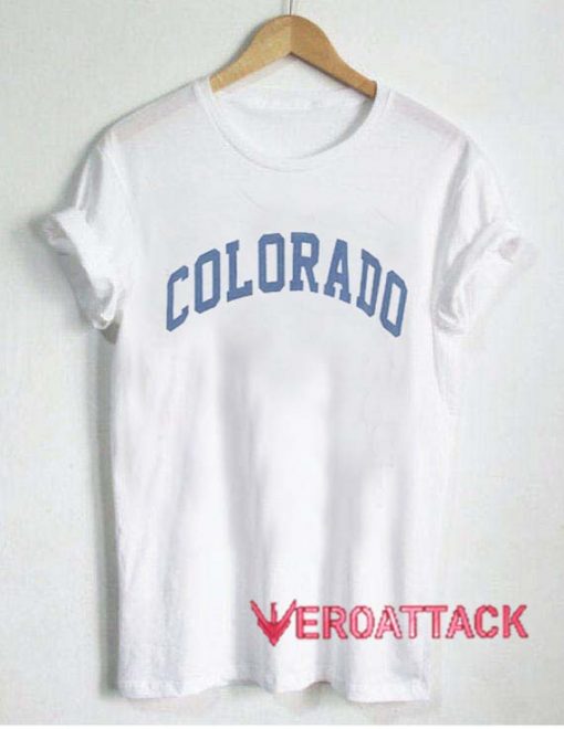 Colorado T Shirt Size XS,S,M,L,XL,2XL,3XL