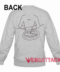 me eat you Unisex Sweatshirts