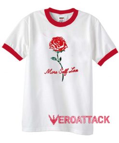 More Self Love Roses unisex ringer tshirt