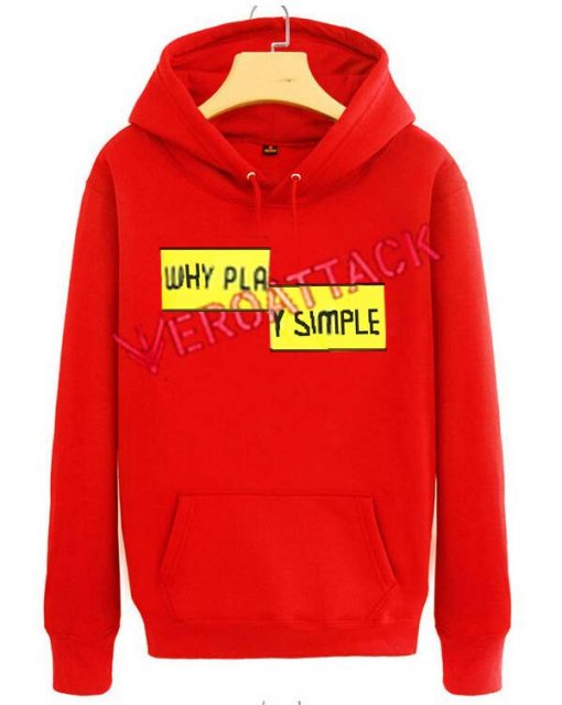 Why Play Simple Red Color Hoodie