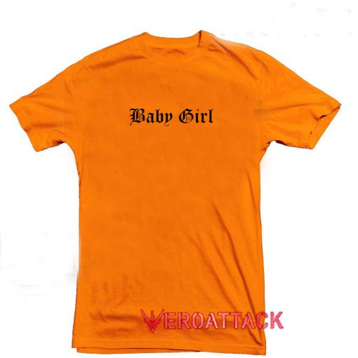 Baby Girl Orange T Shirt Size S,M,L,XL,2XL,3XL