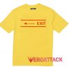 Exit T Shirt Size XS,S,M,L,XL,2XL,3XL