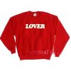 Lover Red Unisex Sweatshirts