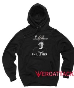 If Lost Please Return To Phil Lester Black Color Hoodie