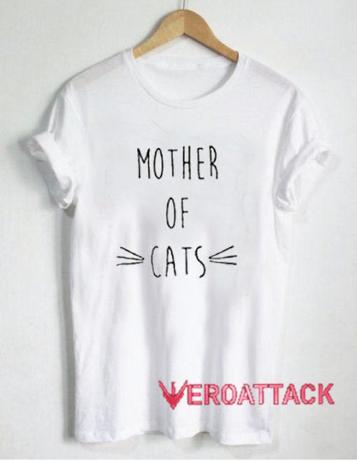 Mother Of Cats T Shirt Size XS,S,M,L,XL,2XL,3XL