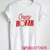 Cherry Bomb T Shirt Size XS,S,M,L,XL,2XL,3XL