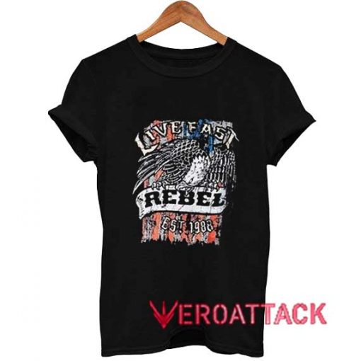 Live Fast Rebel Est 1988 T Shirt Size XS,S,M,L,XL,2XL,3XL