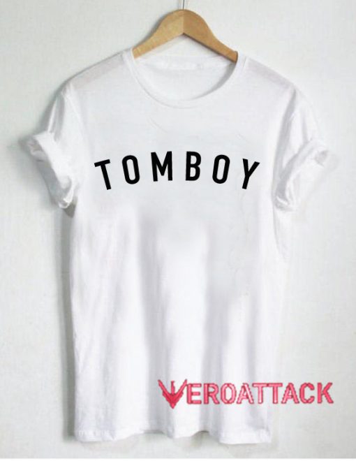 Tomboy Font T Shirt Size XS,S,M,L,XL,2XL,3XL