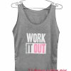 Work It Out Adult Tank Top Men And Women