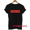 Tokyo Idk T Shirt Size XS,S,M,L,XL,2XL,3XL