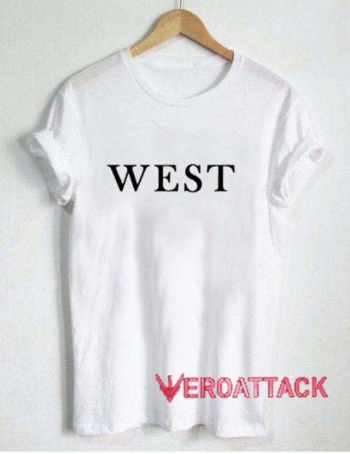West T Shirt Size XS,S,M,L,XL,2XL,3XL