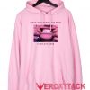 Have You Seen Light Pink color Hoodies