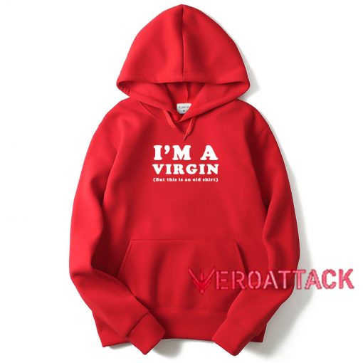 I'm A Virgin Red color Hoodies