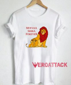 Mufasa Simba Forever The Lion King T Shirt