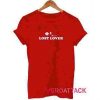 Lost Lover T Shirt