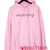 Morning Cute Light Pink color Hoodies