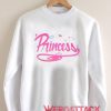 OG Princess Unisex Sweatshirts