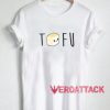 Tofu T Shirt