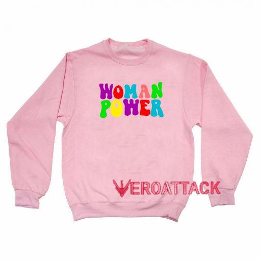 Woman Power light pink Unisex Sweatshirts