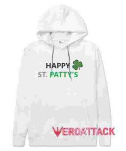Happy ST Patty's White hoodie